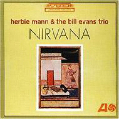 Nirvana / Herbie Mann